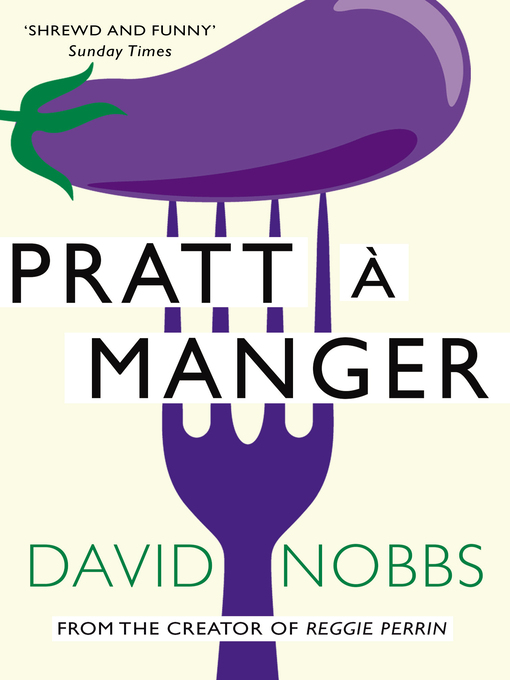 Title details for Pratt a Manger by David Nobbs - Available